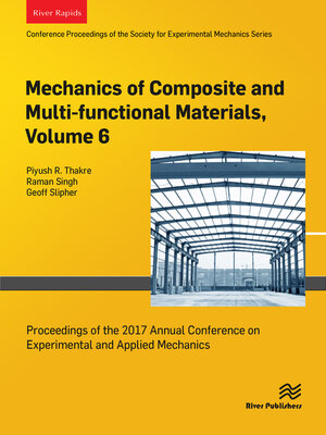cover image of Mechanics of Composite and Multi-functional Materials, Volume 6